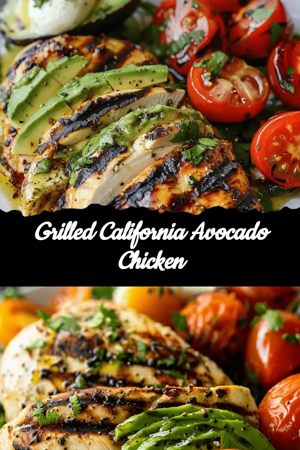 Grilled California Avocado Chicken recipe